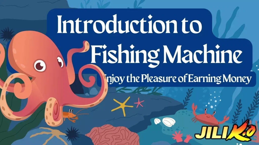 Introduction to Fishing Machine