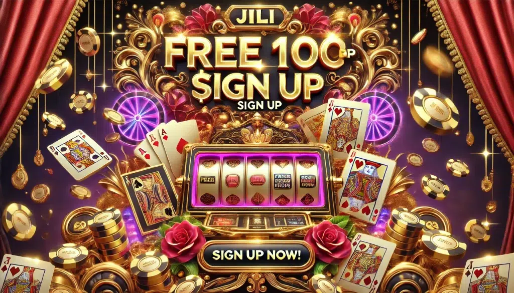 JILI Free 100 php sign up