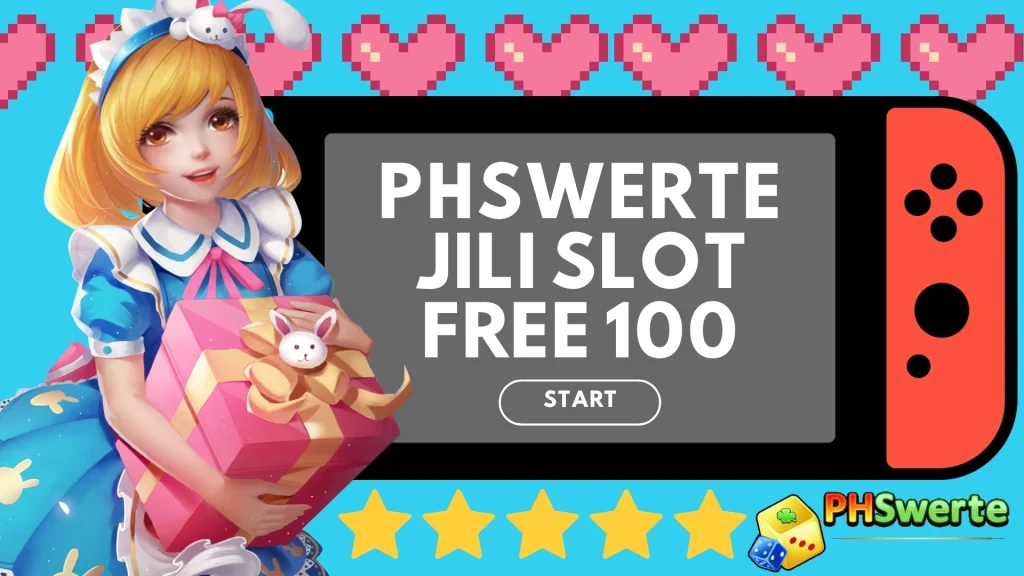 phswerte jili slot free 100