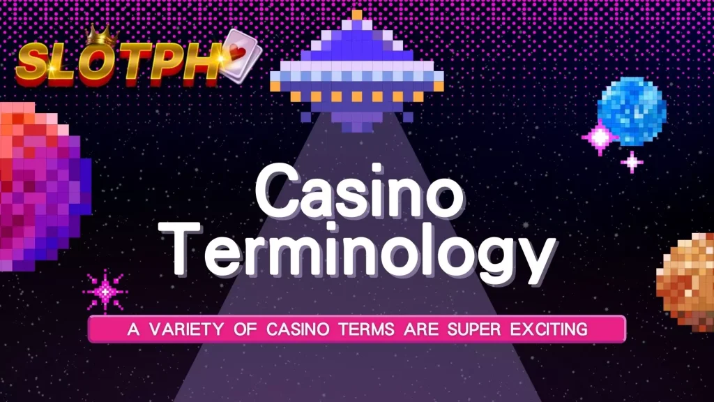 Casino Terminology