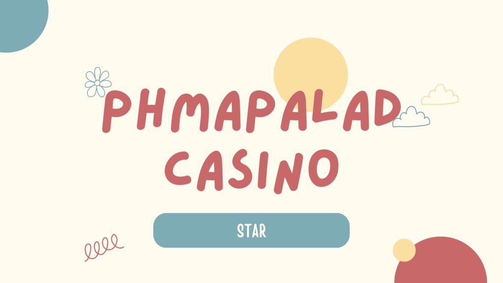 PHMapalad Casino